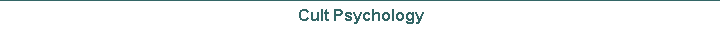 Cult Psychology